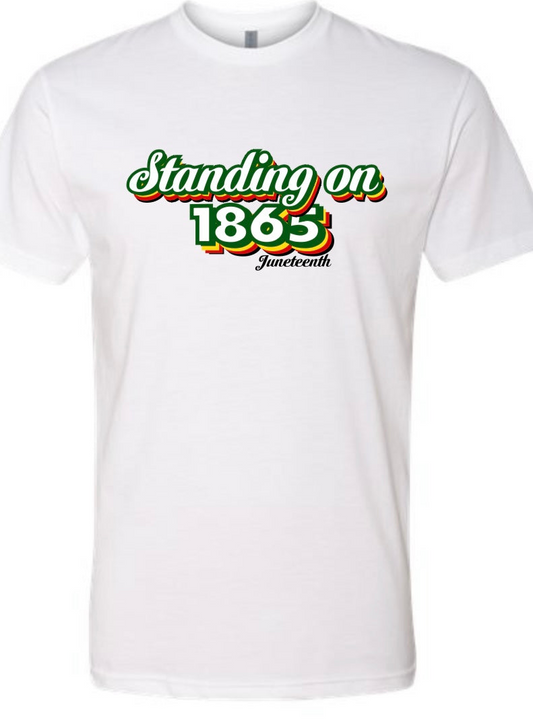 Standing on 1865 Unisex Tee's