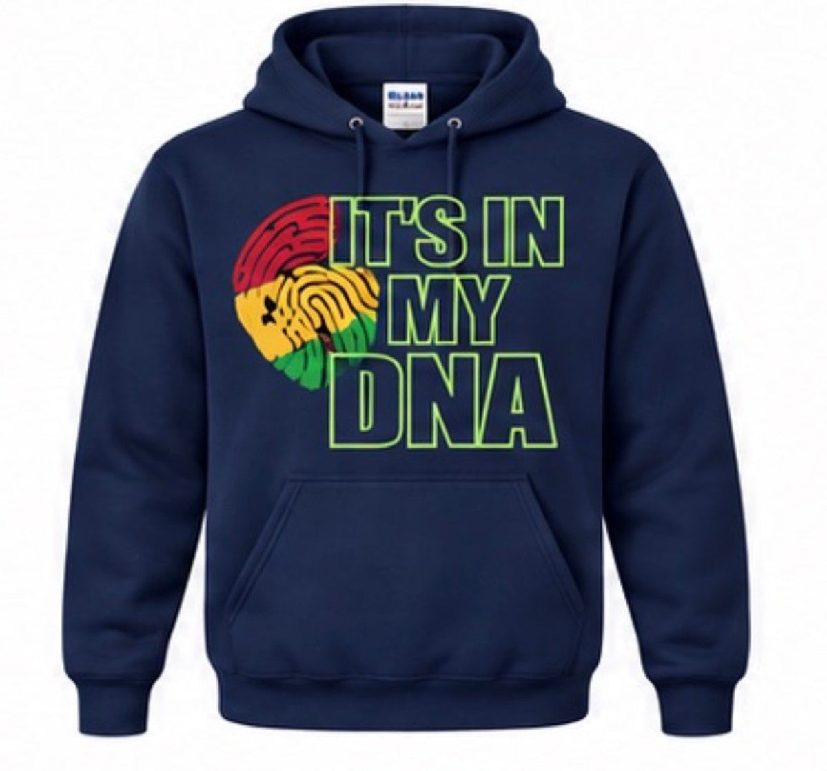 It’s In My DNA Hoodies